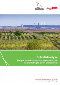 Potential analysis: mining and power plant competencies in the capital region Berlin-Brandenburg (german version)