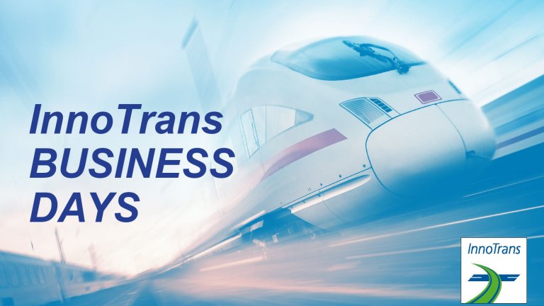 InnoTrans Business Days - Opening and Welcome